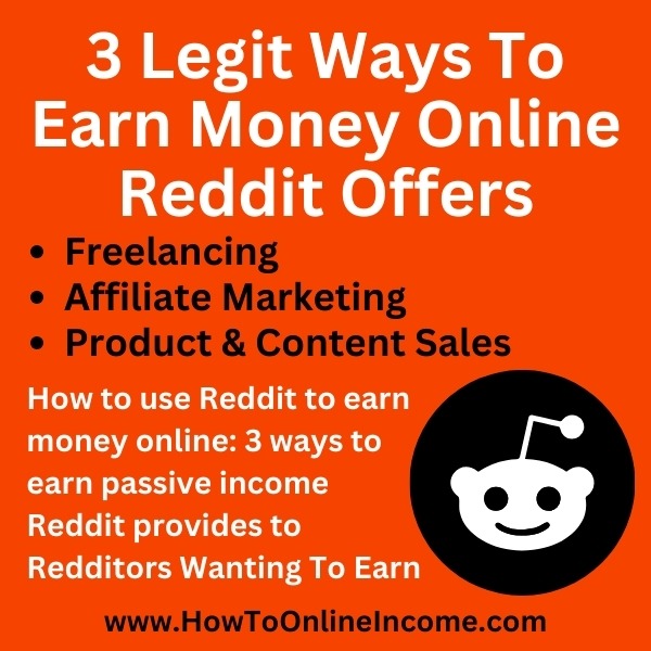 Infographic of 3 legit ways to earn money online Reddit offers